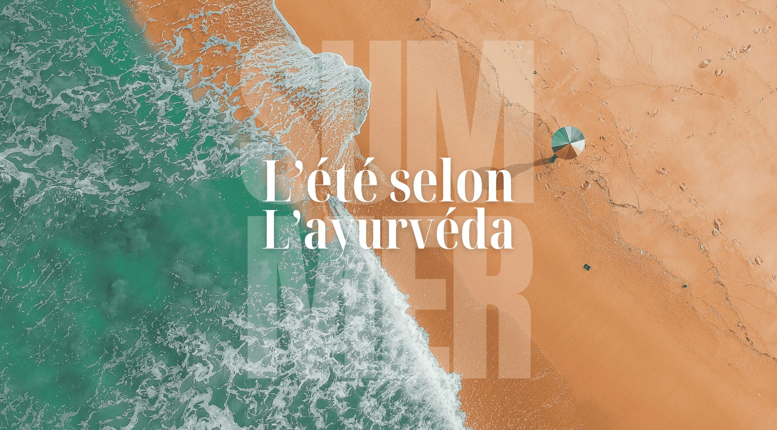 couv-article-ete-selon-ayurveda-espace-ananda-massy
